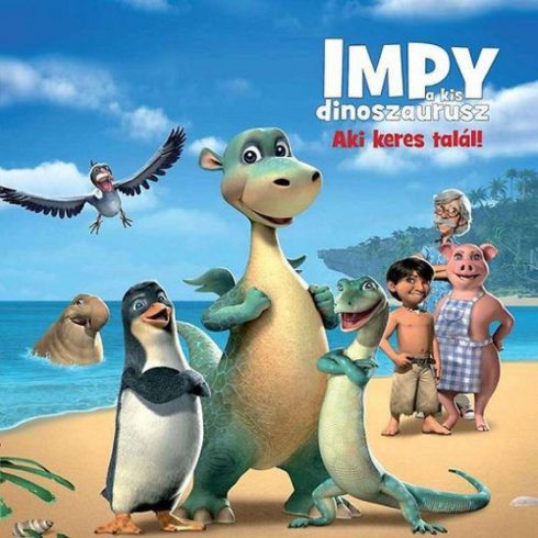 Carola Von Kessel: Impy a kis dinoszaurusz - Aki keres, talál!