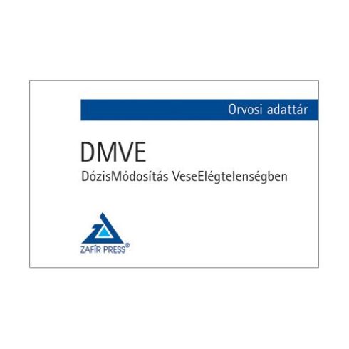 : DMVE – DózisMódosítás VeseElégtelenségben - Orvosi adattár