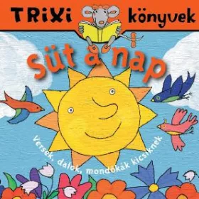 TRIXI KÖNYVEK - SÜT A NAP!