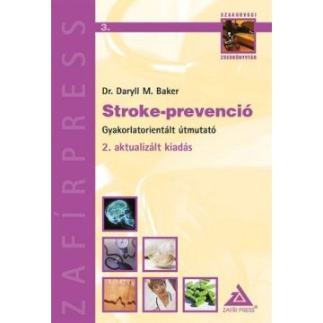 Dr. Daryll M. Baker: Stroke-prevenció