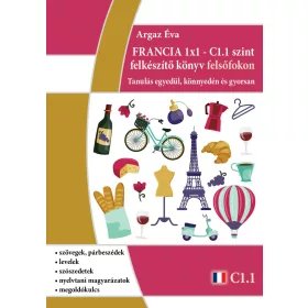 ARGAZ ÉVA: FRANCIA 1X1 - C1.1 SZINT