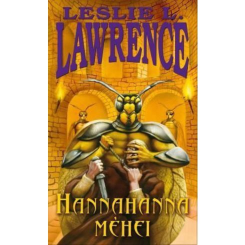 Leslie L. Lawrence: Hannahanna méhei