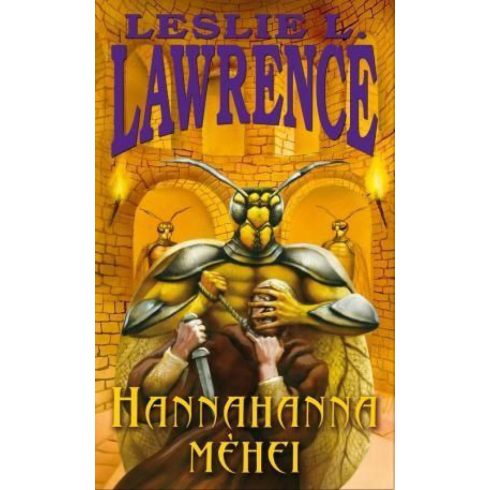 Leslie L. Lawrence: Hannahanna méhei