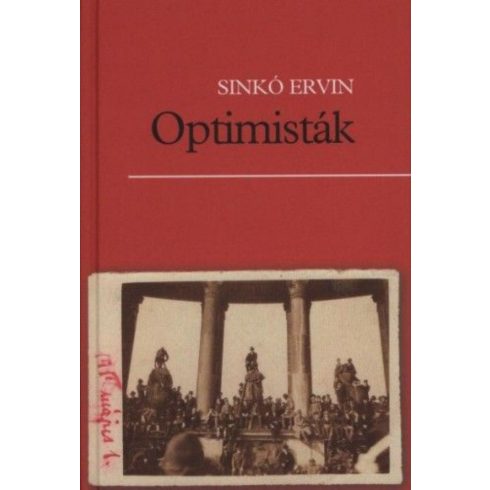 Sinkó Ervin: Optimisták