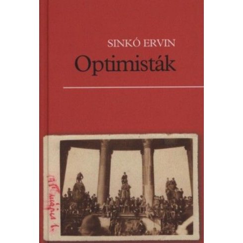 Sinkó Ervin: Optimisták