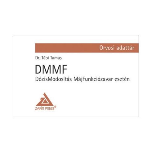 : DMMF - Dózismódosítás MájFunkciózavar esetén - Orvosi adattár