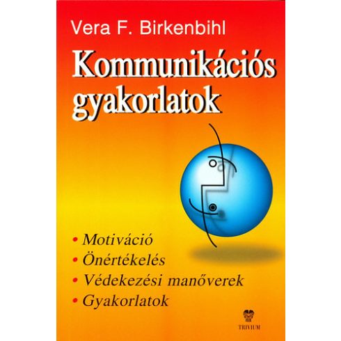 Vera F. Birkenbihl: Kommunikációs gyakorlatok (antikvár)