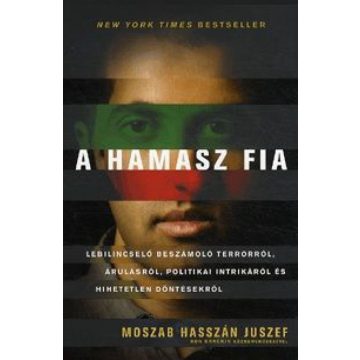 Haszán Juszef Moszab: A Hamasz fia