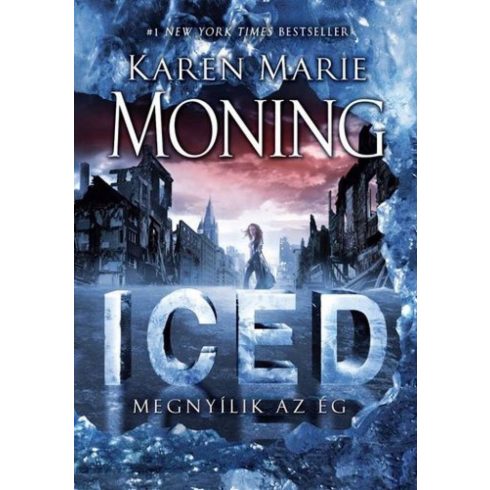 Karen Marie Moning: Iced - Megnyílik az ég