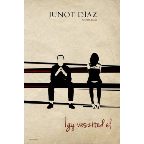 Junot Díaz: Így veszíted el