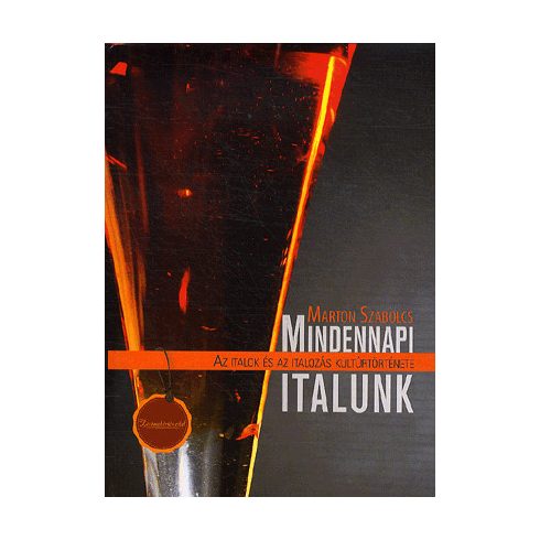 MARTON SZABOLCS: Mindennapi italunk