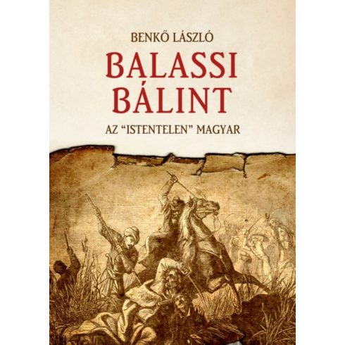Benkő László: Balassi Bálint