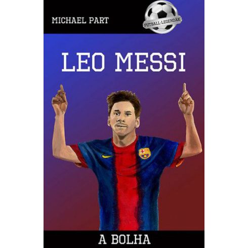Michael Part: Leo Messi - A bolha