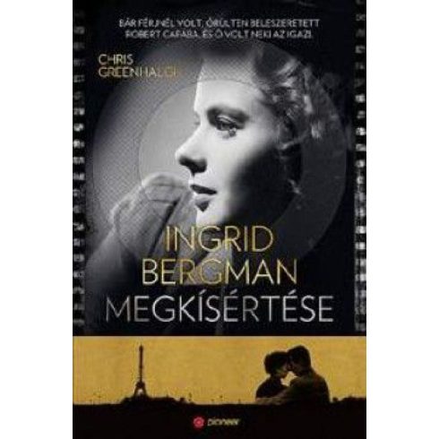 Chris Greenhalgh: Ingrid Bergman megkísértése