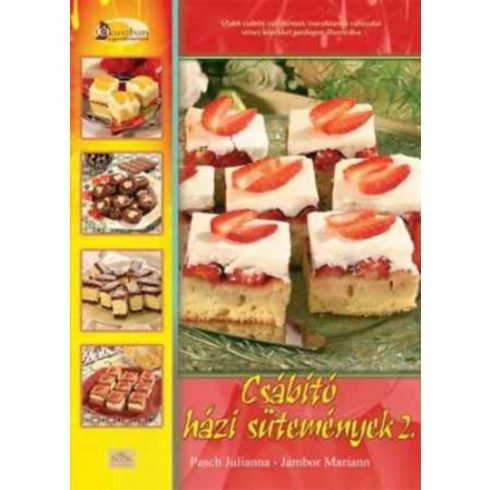 Jámbor Mariann: Csábító házi sütemények 2.