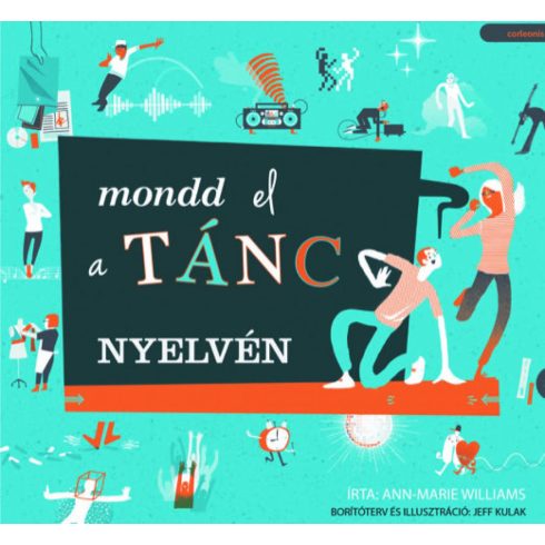 Ann-Marie Williams: Mondd el a tánc nyelvén