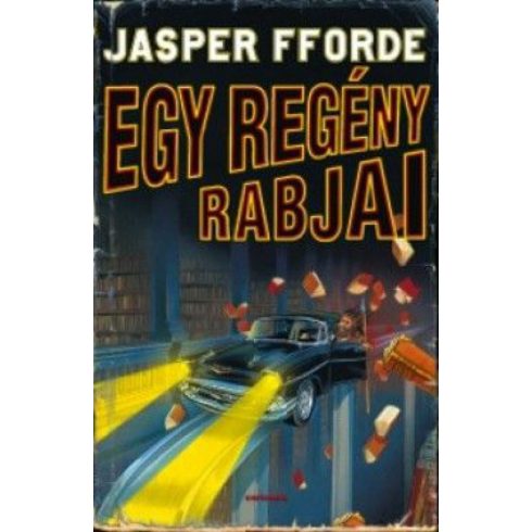 Jasper Fforde: Egy regény rabjai - Thursday Next 2.