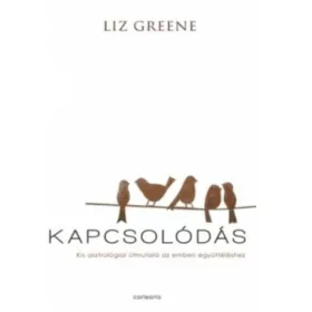 Liz Greene: Kapcsolódás
