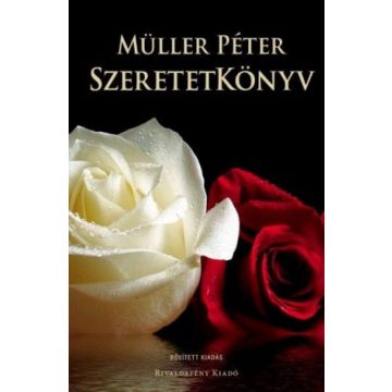 Müller Péter: Szeretetkönyv