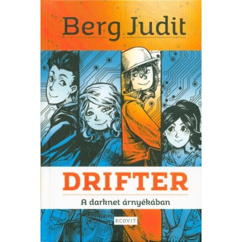 Berg Judit, Polgár Judit: Drifter - A darknet árnyékában