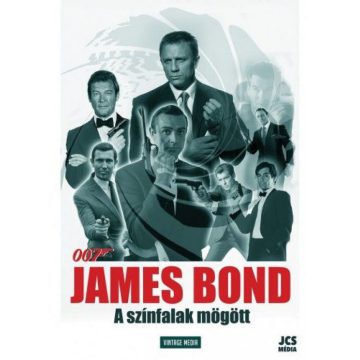 : James Bond - A színfalak mögött