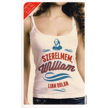 Lian Dolan: Szerelmem, William