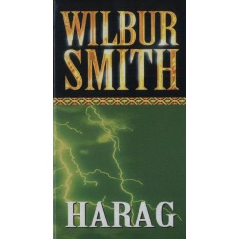 Somló Ágnes, Wilbur Smith: Harag