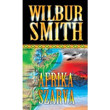 Wilbur Smith: Afrika szarva