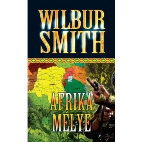 Wilbur Smith: Afrika mélye
