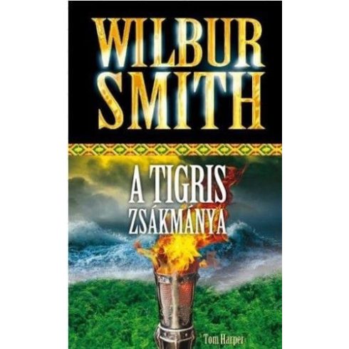 Wilbur Smith: A tigris zsákmánya