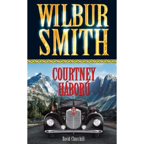 Wilbur Smith: Courtney háború