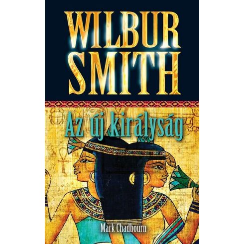 Wilbur Smith: Az új királyság
