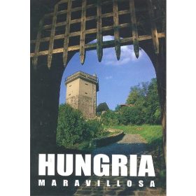 Válogatás: Csodás Magyarország /Spanyol