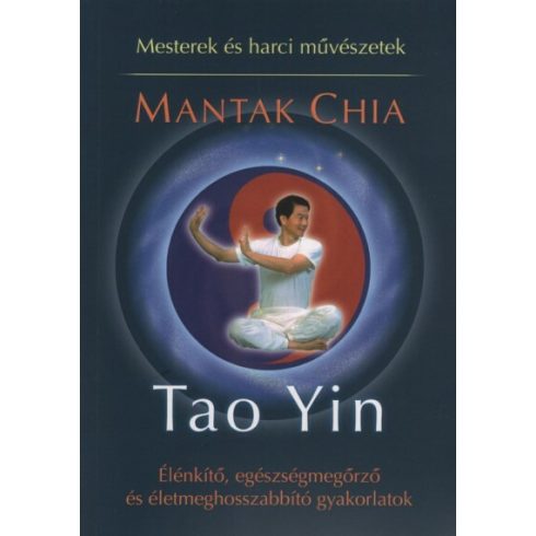 Mantak Chia: Tao Yin