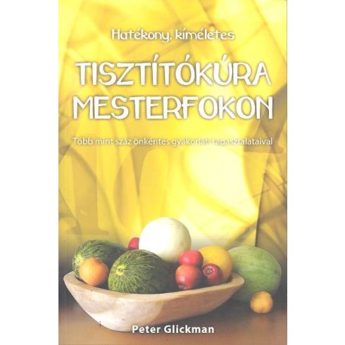 Peter Glickman: Tisztítókúra mesterfokon