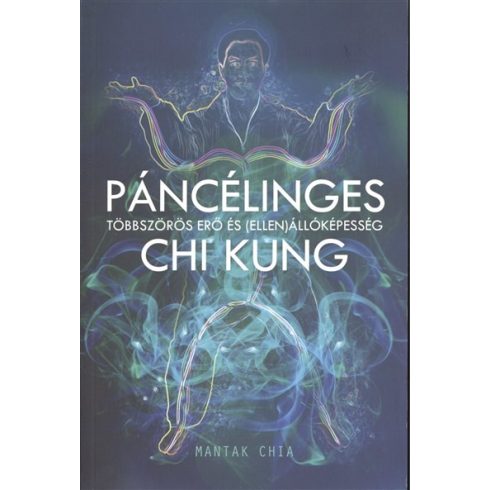 Michael Winn: Páncélinges Chi Kung /Többszörös erő és (ellen)állóképesség