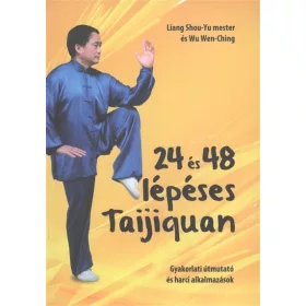 Liang Shou-Yu, Wu Wen-Ching: 24 és 48 lépéses Taijiquan