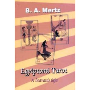 Bernd A. Mertz: Egyiptomi tarot