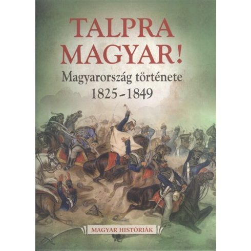 Talpra magyar!