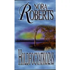 Nora Roberts: Holdfogyatkozás