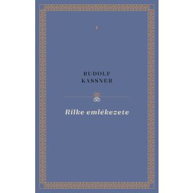 Rudolf Kassner: Rilke emlékezete - Complementum 1.