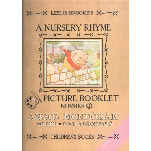 L. Leslie Brooke: A NURSEY RHYME: PICTURE BOOKLET NUMBER 1. /ANGOL MONDÓKÁK, MESÉK, FOGLALKOZTATÓ