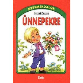 FÜZESI ZSUZSA: ÜNNEPEKRE (sérült, szépséghibás)