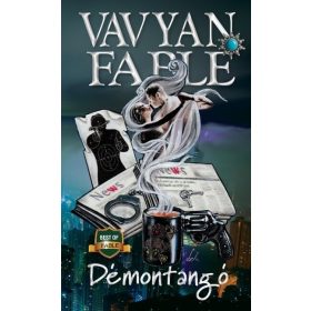 Vavyan Fable: Démontangó