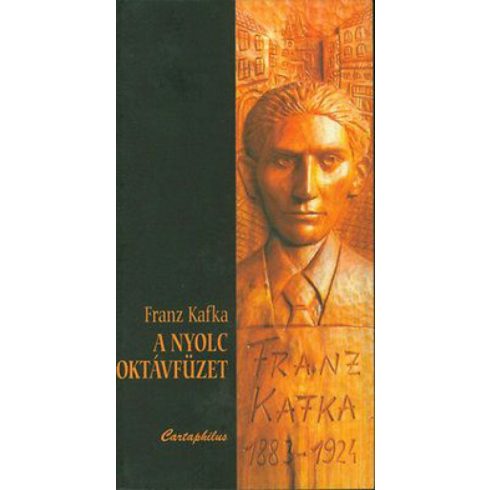 Franz Kafka: A nyolc oktávfüzet