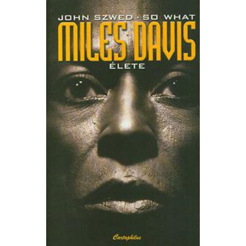 John Szwed: Miles Davis élete