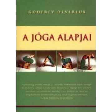 Godfrey Devereux: A jóga alapjai