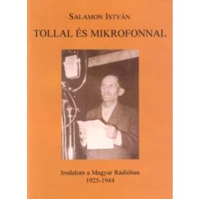Salamon István: Tollal és mikrofonnal (antikvár)