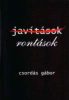 Csordás Gábor: Javítások, rontások (antikvár)
