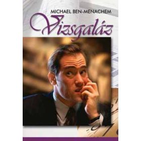Michael Ben-Menachem: Vizsgaláz (antikvár)